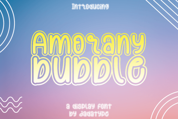 Amorany Bubble: A Playful Display Font for Your Brand