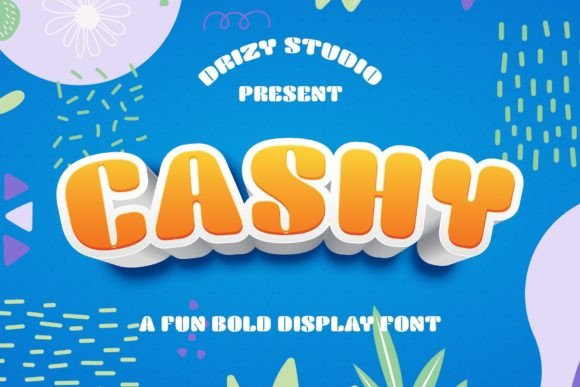 Cashy: The Playful Display Font for Crafters