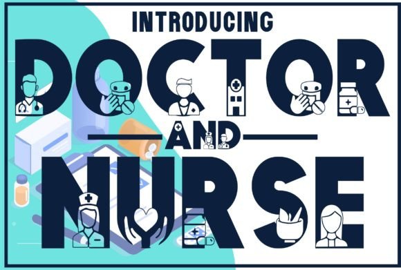 Doctor and Nurse: A Unique Display Font for Campaigns