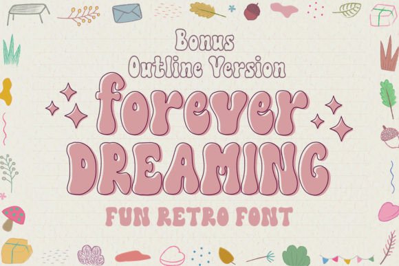 Forever Dreaming: A Retro Display Font for Editorial Design