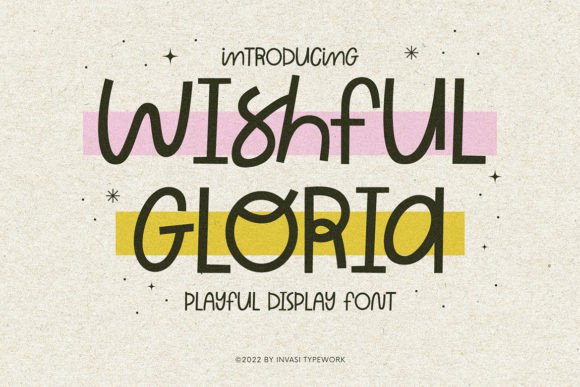 Wishful Gloria: A Playful Display Font for Branding